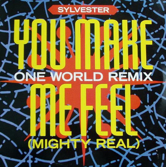 You Make Me Feel Mighty Real