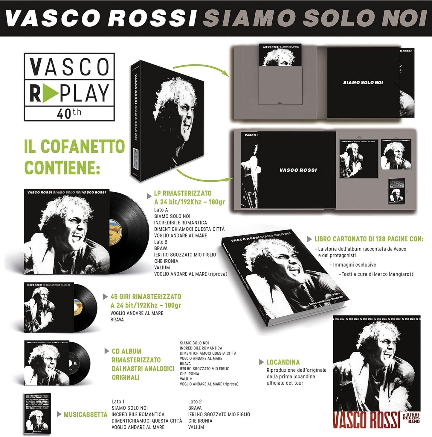 Siamo Solo Noi Limited Edition