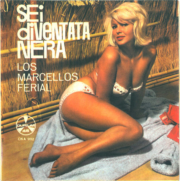 Sei Diventata Nera / Piccola Timida Fragile