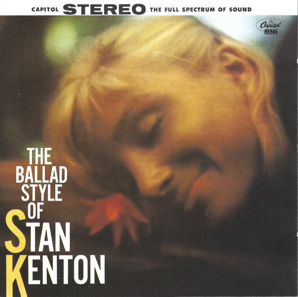 The Ballad Style Of Stan Kenton
