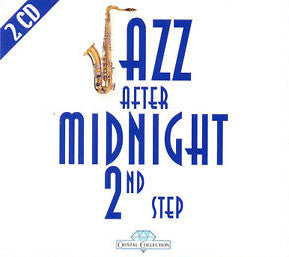 Jazz After Midnight 2nd Step