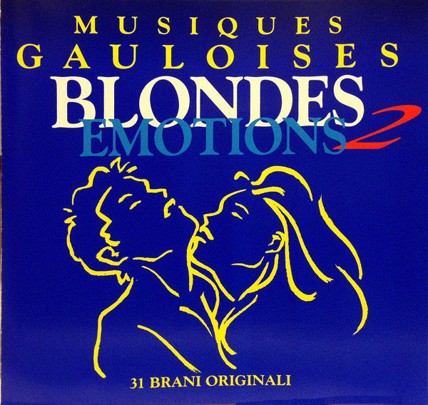 Musiques Gauloises Blondes Emotions 2