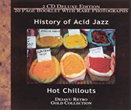 History Of Acid Jazz Hot Chillouts