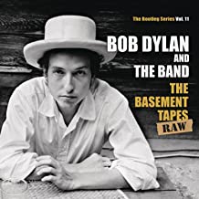 The Basement Tapes Raw