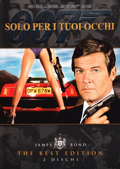 007 Solo Per I Tuoi Occhi The Best Edition
