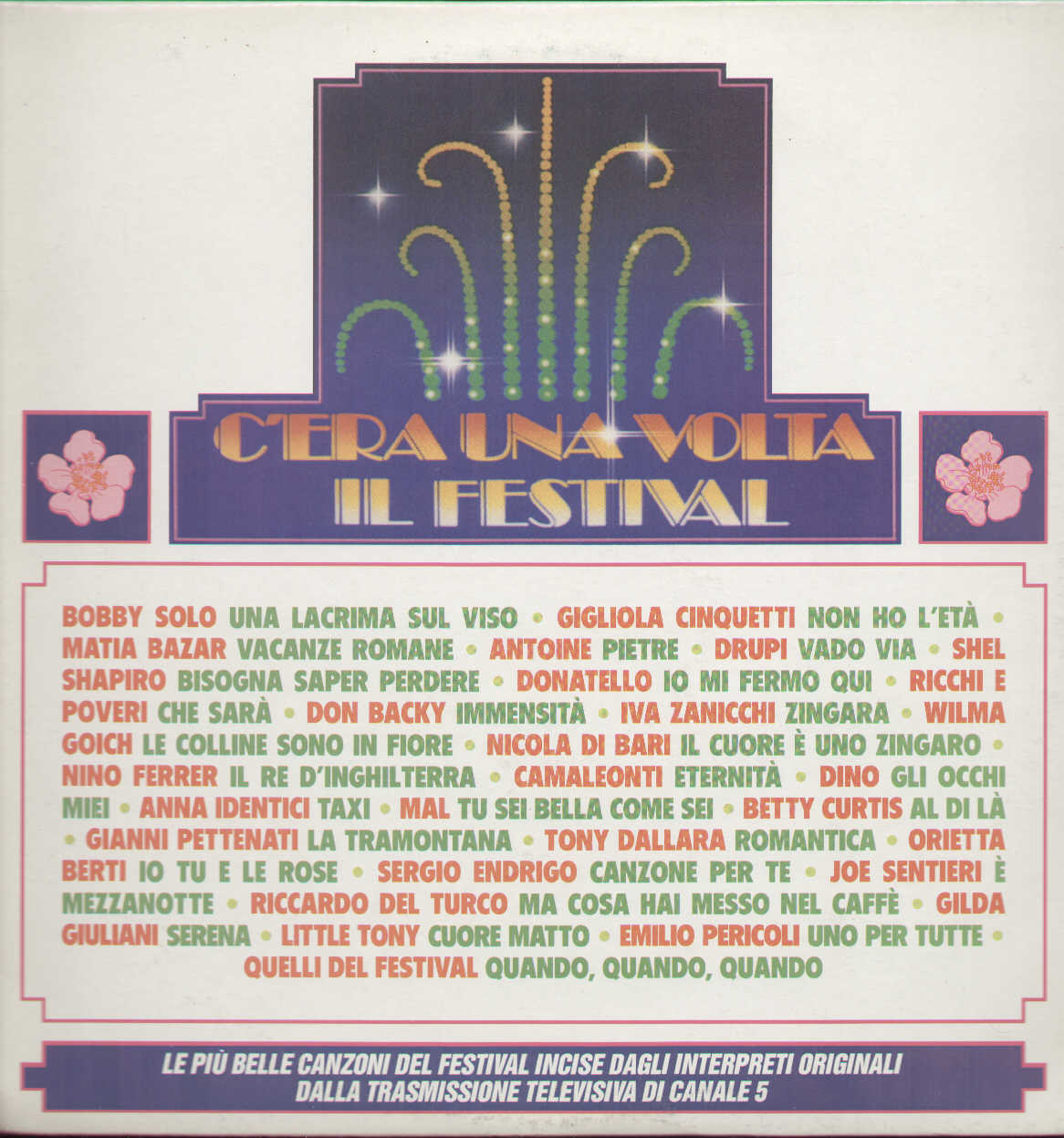 C'era Una Volta Il Festival