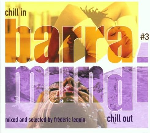 Barramundi Vol. 3 - Chill In / Chill Out