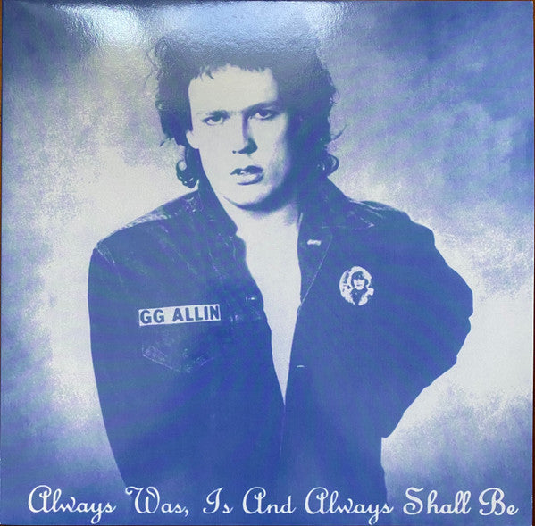 Always Was Is And Always Shall Be Limited Edition