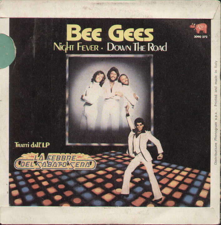 Night Fever / Down The Road