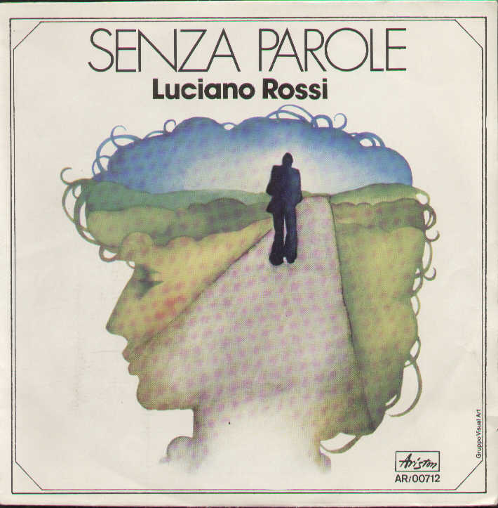 Senza Parole / Non Te Ne Andare