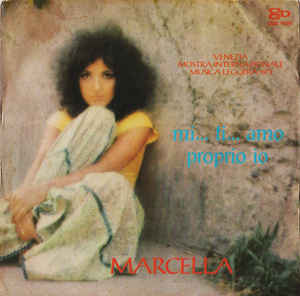 Mi Ti Amo / Proprio Io