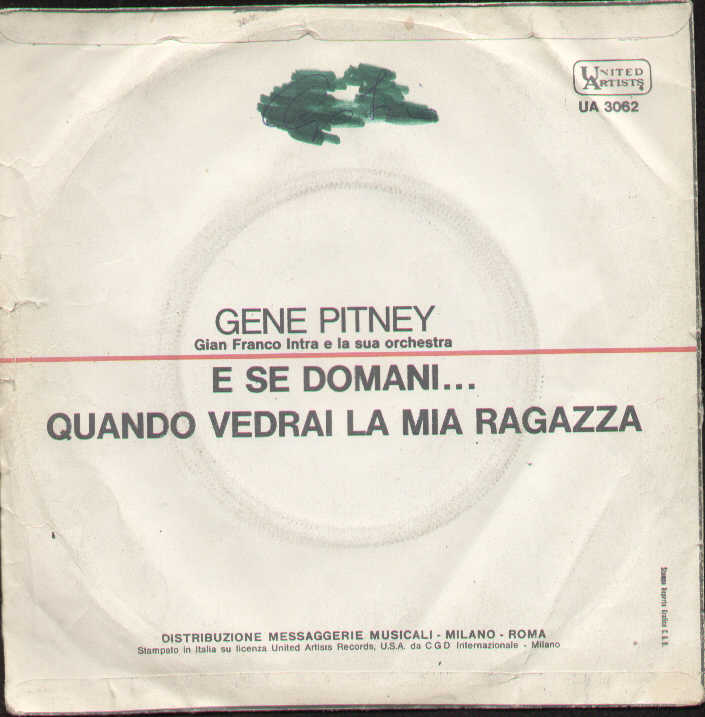 E Se Domani / Quando Vedrai La Mia Ragazza