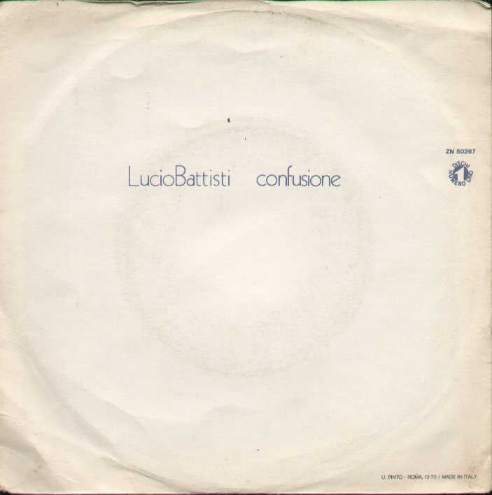 Il Mio Canto Libero / Confusione