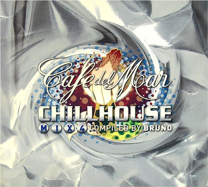 Café Del Mar Chillhouse Mix 4
