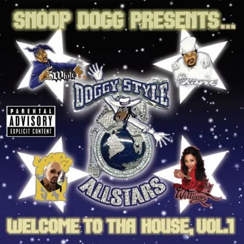 Snoop Dogg Presents Doggy Style Allstars: Welcome to tha House, Vol. 1