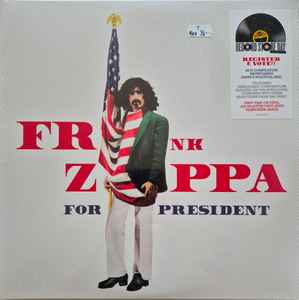 Frank Zappa For President Limited Edition RDS