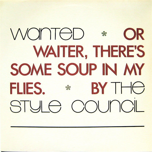Wanted Or Waiter... / The Cost Of Loving