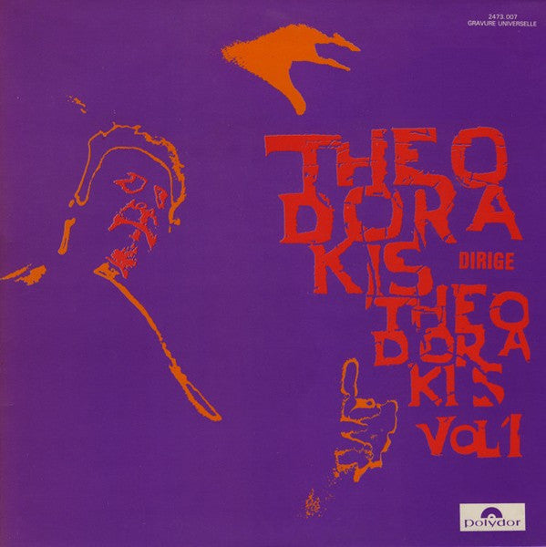 Theodorakis Dirige Theodorakis Vol 1