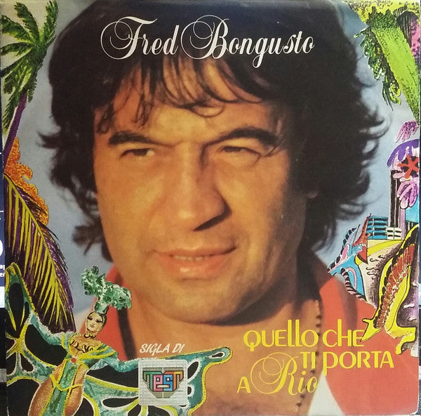 Quello Che Ti Porta A Rio / Mon Amour