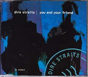 You And Your Friend