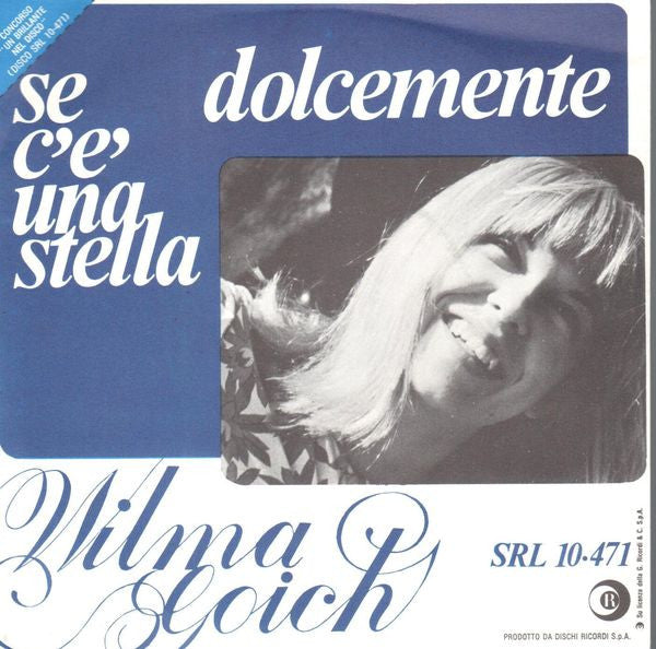 Se C'e' Una Stella / Dolcemente