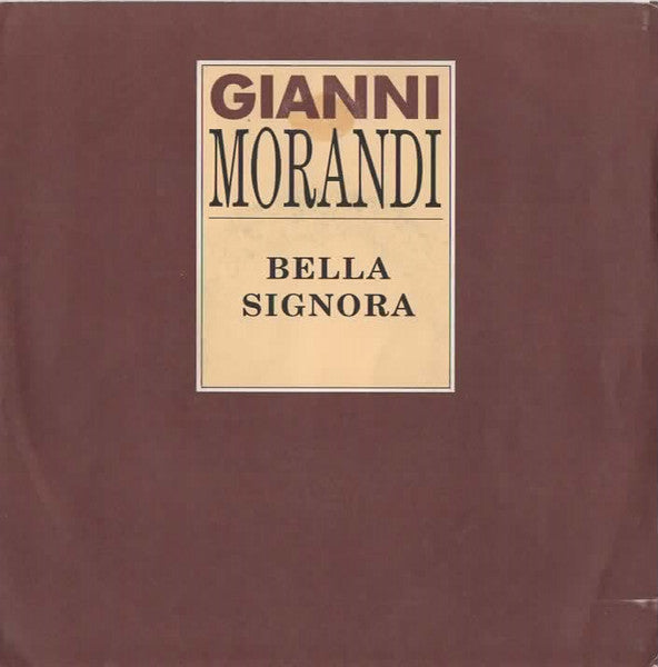 Bella Signora / Un Pugno In Faccia