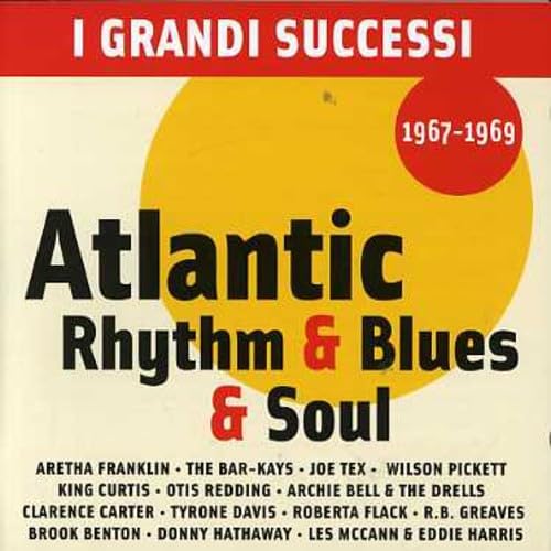 Atlantic Rhythm & Blues & Soul 1967-1969