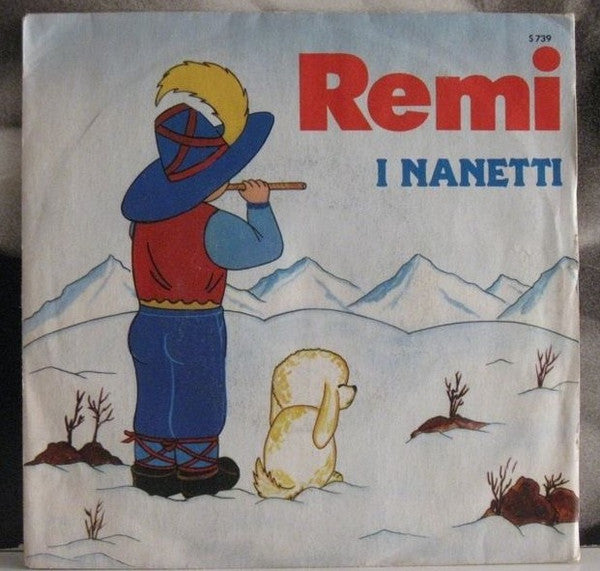 Remi / I Nanetti