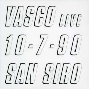 Vasco Live 10.7.90 San Siro