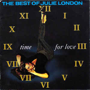 Time For Love The Best Of Julie London