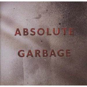 Absolute Garbage