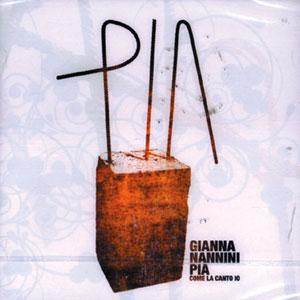 Pia Come La Canto Io