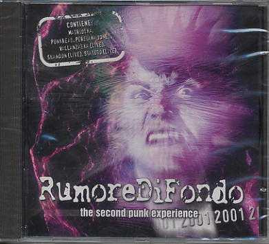 Rumore Di Fondo 2001 The Second Punk Experience