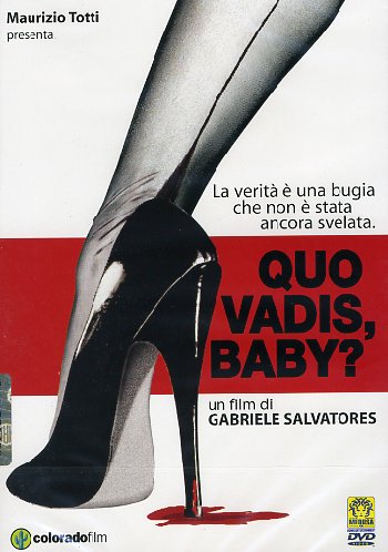Quo Vadis Baby?