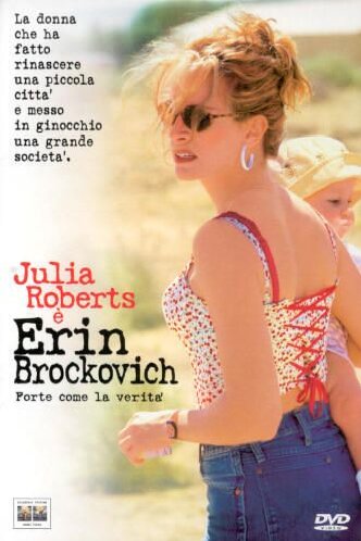 Erin Brockovich - Forte Come La Verità