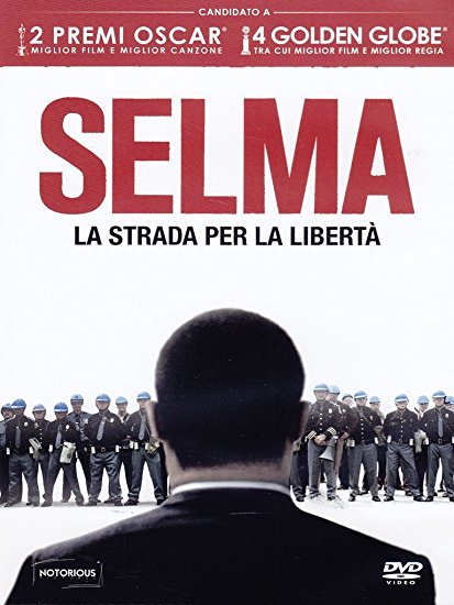 Selma - La Strada Per La Libertà