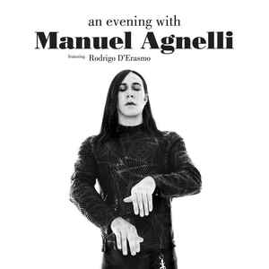 An Evening With Manuel Agnelli Featuring Rodrigo D'erasmo