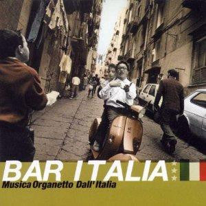 Bar Italia - Musica Organetto Dall' Italia