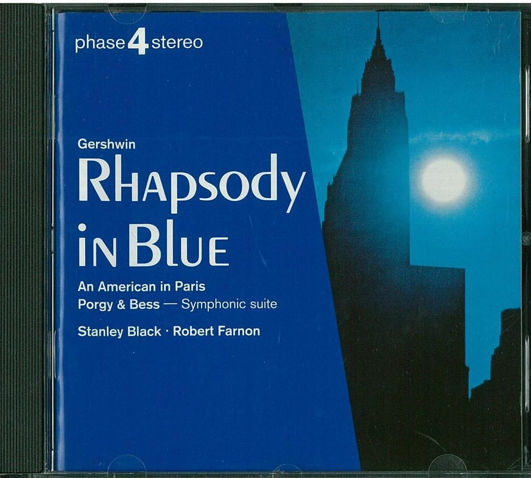 Rhapsody In Blue / An American In Paris / Porgy & Bess - Symphonic Suite