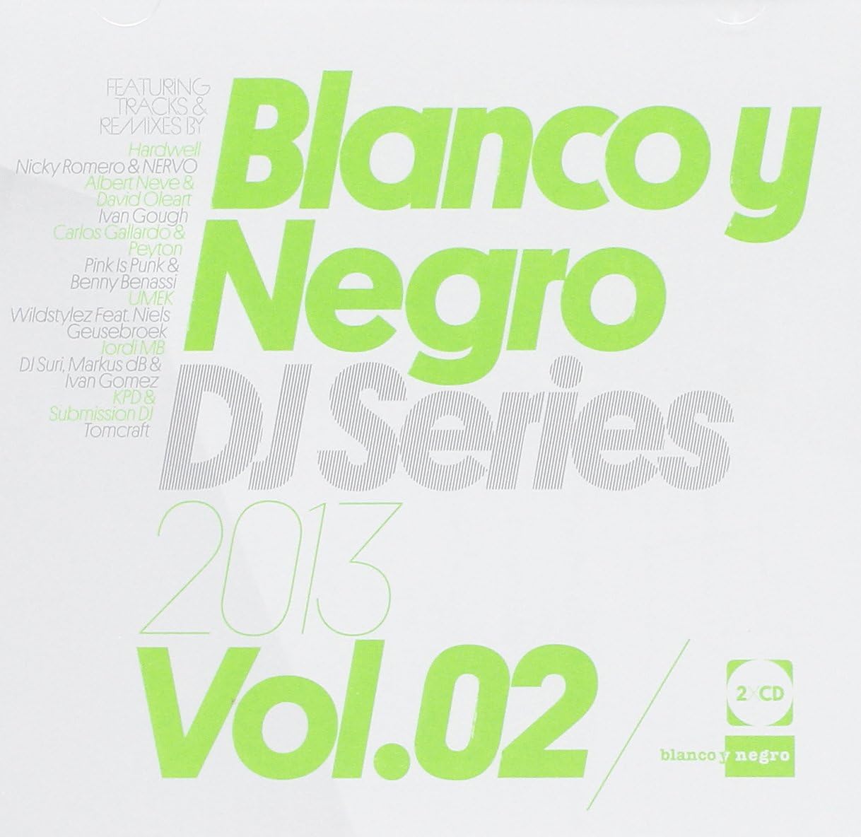 Blanco Y Negro DJ Series 2013 Vol.02