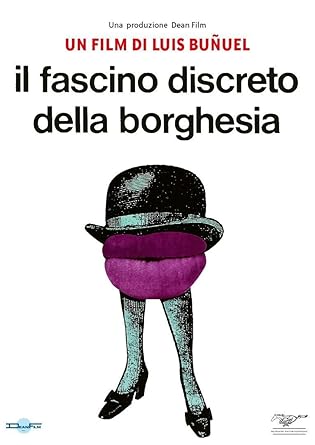 Il Fascino Discreto Della Borghesia