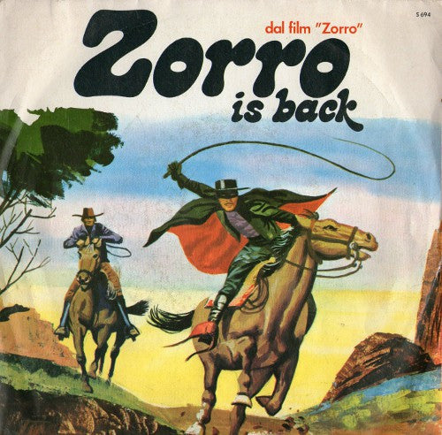 Zorro Is Back / Il Segno Di Zorro
