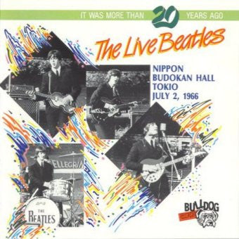 The Live Beatles Nippon Budokan Hall Tokio July 2 1966