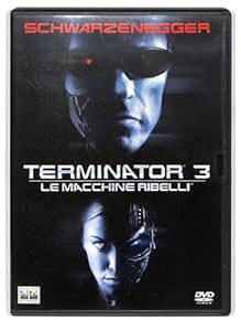Terminator 3 - Le macchine ribelli