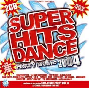 Super Hits Dance 2004 Party Music