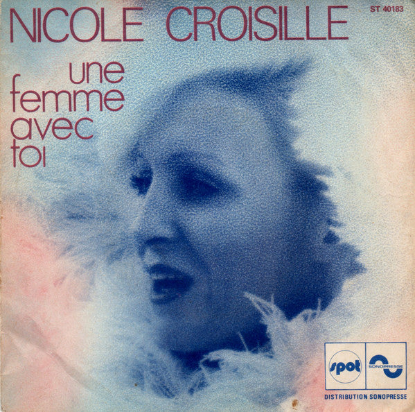 Une Femme Avec Toi / C'Est Comme Un Arc En Ciel