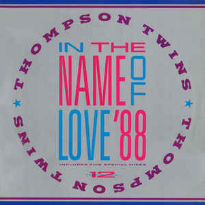 In The Name Of Love 88
