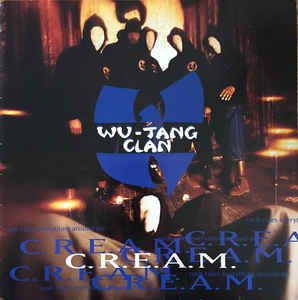 C.R.E.A.M. Cash Rules Everything Around Me