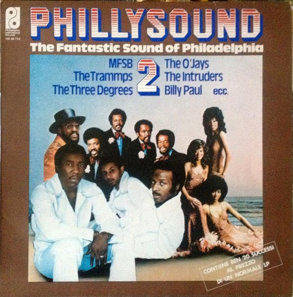 Phillysound 2 - The Fantastic Sound Of Philadelphia