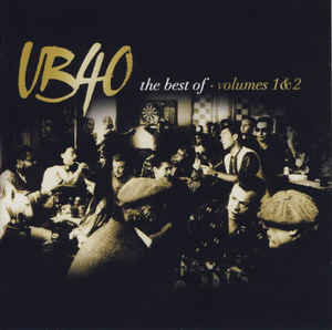The Best Of Ub40 Volumes 1 & 2